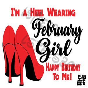 Heel wearing Birthday Girl
